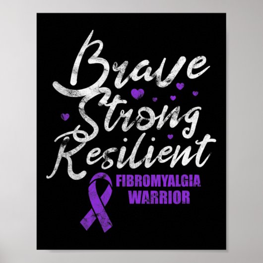 Fibromyalgie Brave Strong Resilient Fibro Awarenes Poster (Vorne)
