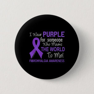Fibromyalgie für jemanden, der die Welt bis ich Button