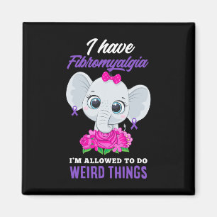 Fibromyalgie Ich darf seltsame Fibromya machen Magnet