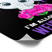 Fibromyalgie Ich darf seltsame Fibromya machen Poster (Ecke)