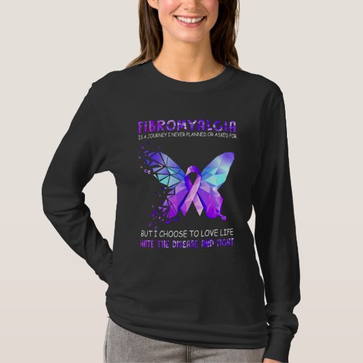 Fibromyalgie ist eine Reise, die ich nie geplant h T-Shirt (Vorderseite)