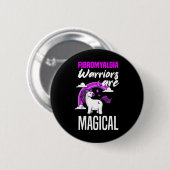 Fibromyalgie Krieger sind magische Einhornfibromya Button (Vorne & Hinten)