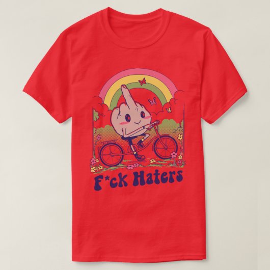 Fick the Haters T-Shirt (Design vorne)