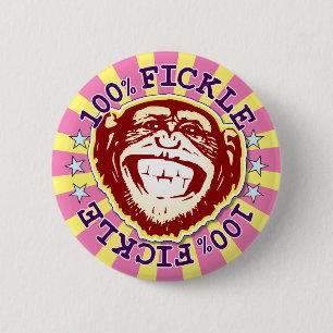 Fickle 100% Funny Funky Monkey Abzeichen Button