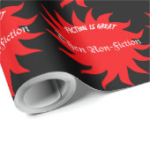 Fiction Is Great Then Non-Fiction Geschenkpapier (Rolleneckpunkt)