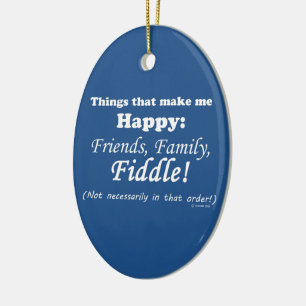Fiddle macht mich glücklich keramik ornament