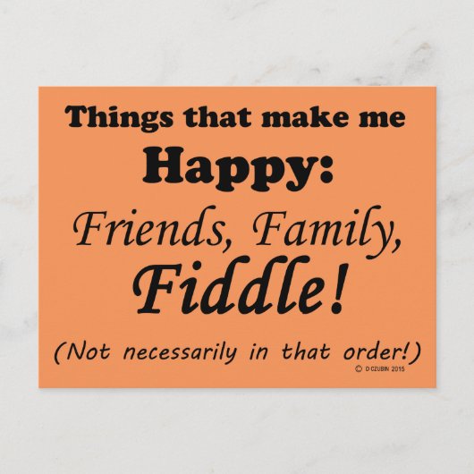 Fiddle macht mich glücklich postkarte (Vorderseite)