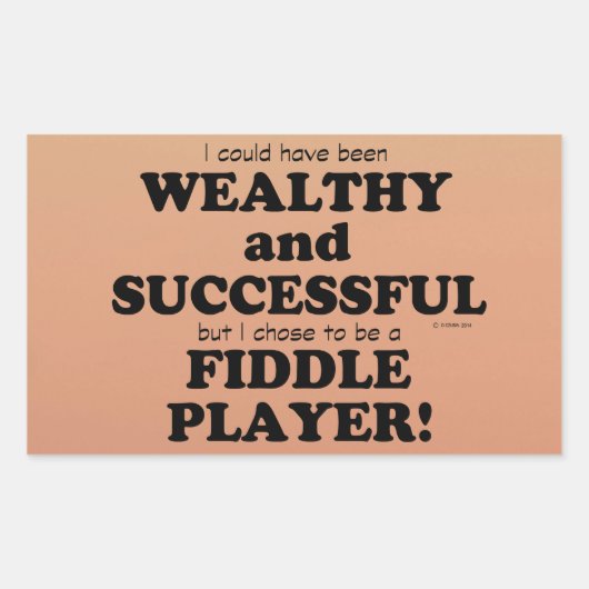 Fiddle Wealthy & Successous Rechteckheber Rechteckiger Aufkleber (Vorderseite)
