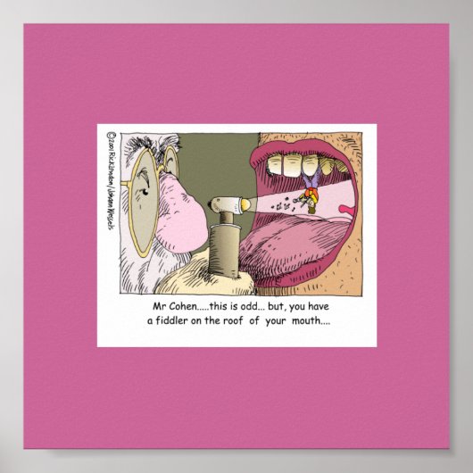 Fiddler auf Dach Funny Dentistry Poster (Vorne)