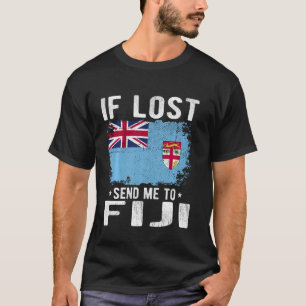 Fidschi-Flagge Souvenir - Wenn ich verloren habe,  T-Shirt