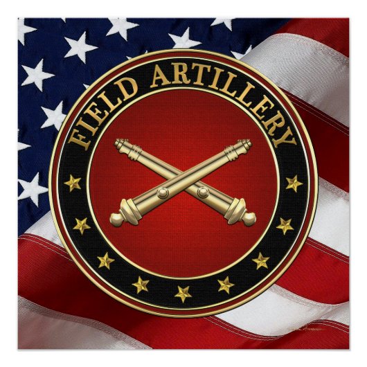 Field Artillery Branch Insignia Special Edition Poster (Vorderseite)