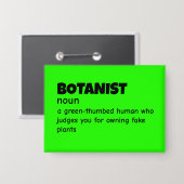 Field Botanist Funny Meaning Button (Vorderseite/Rückseite)