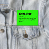 Field Botanist Funny Meaning Button (Insitu)