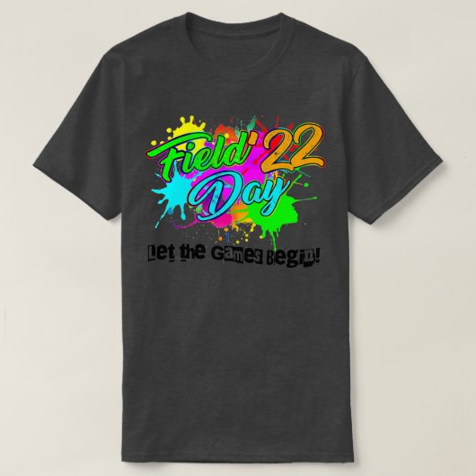 Field Day 2022 Lass The Games Begin Kids Boys Girl T-Shirt (Design vorne)