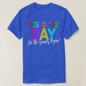 Field Day 2022 Let The Games Begin School Children T-Shirt (Design vorne)