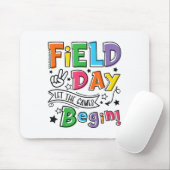 Field Day 2025 Lass The Games Begin Teachers Kids Mousepad (Mit Mouse)