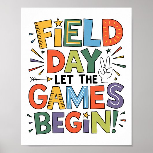 Field Day 2025 Lass The Games Begin Teachers Kids Poster (Vorne)