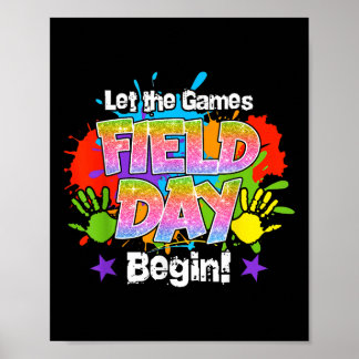 Field Day 2025 Lass The Games Begin Teachers Kids  Poster
