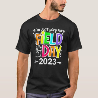 Field Day Lehrer Regenbogen Ich bin nur hier für F T-Shirt