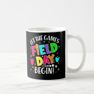 Field Day Ließ the Games Begin Field Trip Teacher Kaffeetasse
