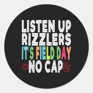 Field Day Rizz Happy Field Day Rizzlers Happy Fiel Runder Aufkleber