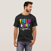 Field Fun Day Squad School Trip Vibes Boys Girls T T-Shirt (Vorne ganz)
