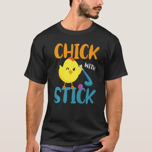 Field Hockey Chicken Chick With Stick T-Shirt (Vorderseite)