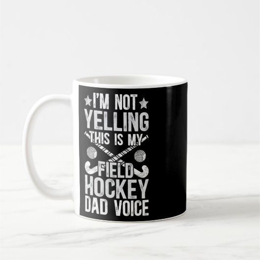 Field Hockey Dad Voice Dad Of A Field Hockey Playe Kaffeetasse (Links)