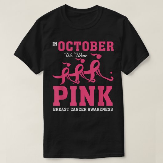 Field Hockey for Girls Breast Cancer Awareness But T-Shirt (Design vorne)