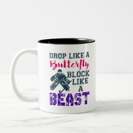 Field Hockey Goalie Block wie eine Bestie Zweifarbige Tasse (Links)