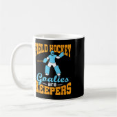 Field Hockey Goalie Goalkeeper Pun Goalies Are Kee Kaffeetasse (Links)