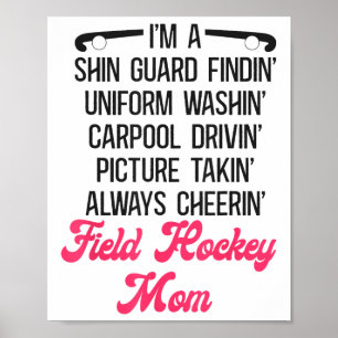Field Hockey Mama Ich Bin Ein Shin Guard Findendes Poster