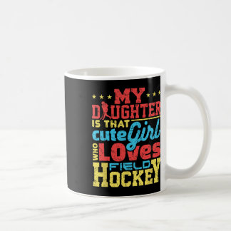 Field Hockey Mom Dad Parent  Kaffeetasse
