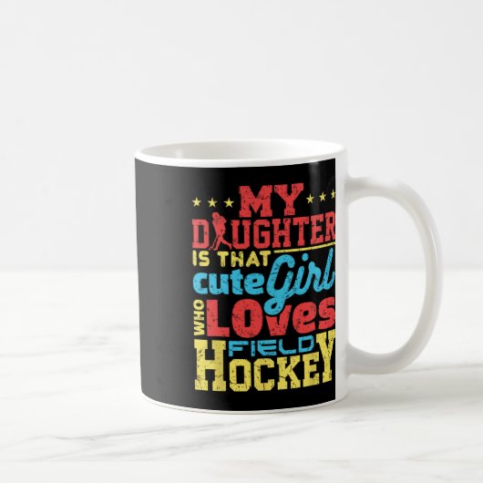 Field Hockey Mom Dad Parent  Kaffeetasse (Rechts)