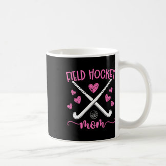 Field Hockey Mom Field Hockey Player Mom Field Hoc Kaffeetasse