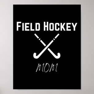 Field Hockey Mutter Sport High School Stolz Spaß S Poster