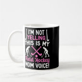 Field Hockey Mutter Stimme Mutter eines Field Hock Kaffeetasse (Links)