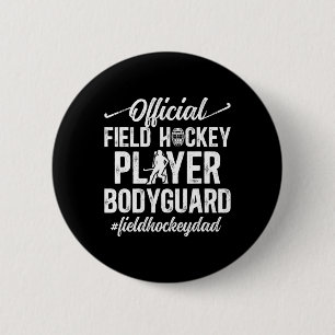 Field Hockey Papa Lustiger Papa eines Field Hockey Button