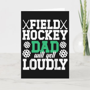 Field Hockey Papa Wird Schreien Vater Eines Field  Karte