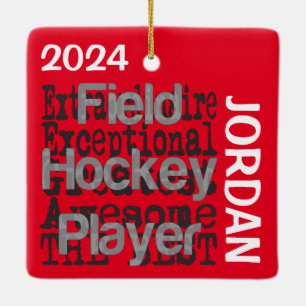 Field Hockey Player Extraordinaire CUSTOM Keramikornament