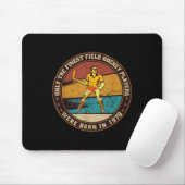 Field-hockey-players Born In 1970 Birthday Field-h Mousepad (Mit Mouse)