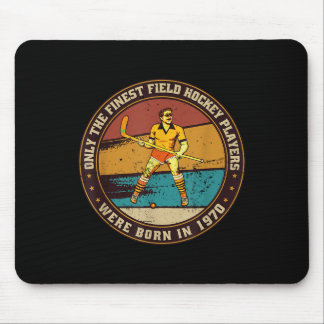 Field-hockey-players Born In 1970 Birthday Field-h Mousepad