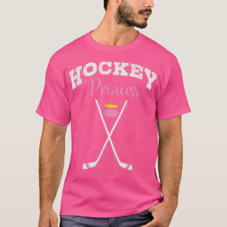 Field Hockey Princess Daughter T-Shirt