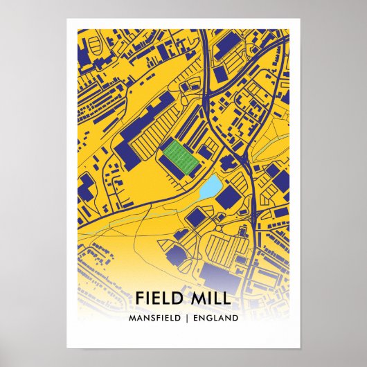 Field Mill Stadium Map - Zuhause von Mansfield Tow Poster (Vorne)