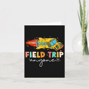 Field Trip Anyone_ Field Day Lass The Games Begin Karte