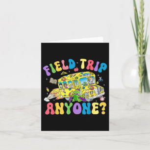 Field Trip Anyone_ Field Day Lass The Games Begin Karte