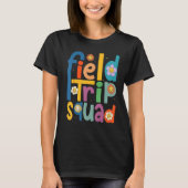 Field Trip Squad Groovy Retro Field Day 2023 Teach T-Shirt (Vorderseite)