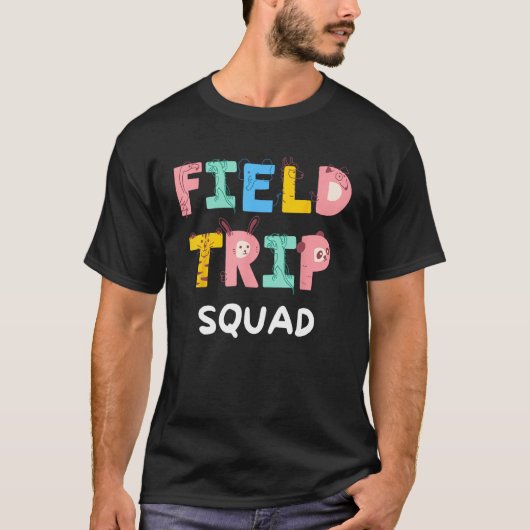 Field Trip Squad School Kindergarten Zoo Crew Matc T-Shirt (Vorderseite)
