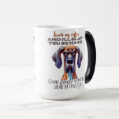 Fierce Dog Coffee Tasse - Funny "Touch My Coffee"  (VorderseiteRechts)