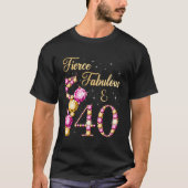 Fierce Fabulous 40 Ballet Dancer Py T-Shirt (Vorderseite)